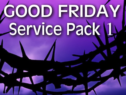 GOOD FRIDAY SERVICE PACK 1